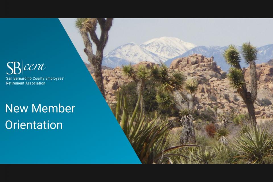 SBCERA New Member Orientation